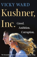 PMISV Monthly Book Club | Kushner, Inc. by Vicki Ward